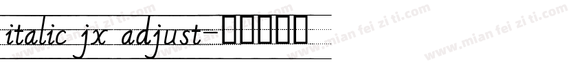 italic jx adjust字体转换